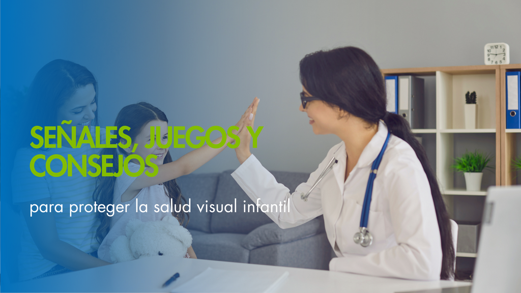 Señales, juegos y consejos para proteger la salud visual infantil