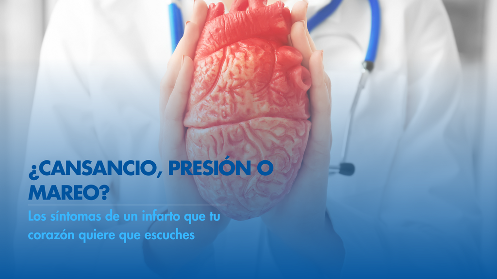 ¿Cansancio, presión o mareo? Los síntomas de un infarto que tu corazón quiere que escuches